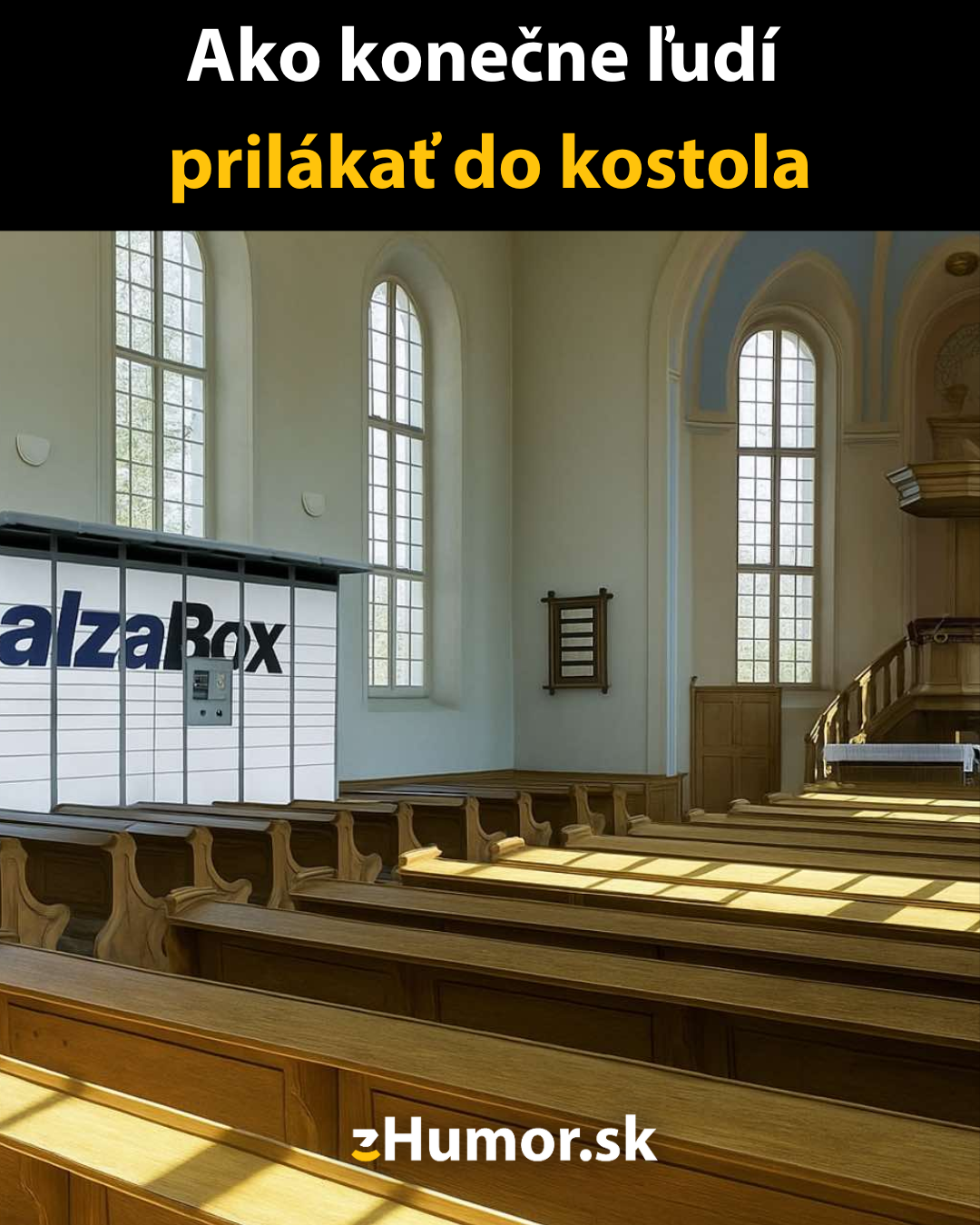 Interiér kostola s AlzaBoxom vedľa lavíc, nadpis o prilákaní ľudí do kostola, zHumor.sk.
