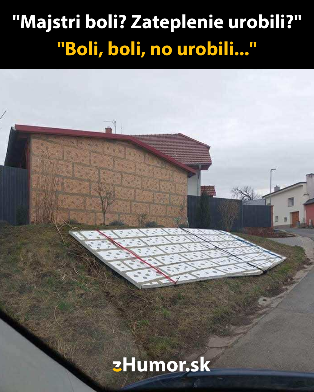 Ako sa (ne)robí zateplenie domu