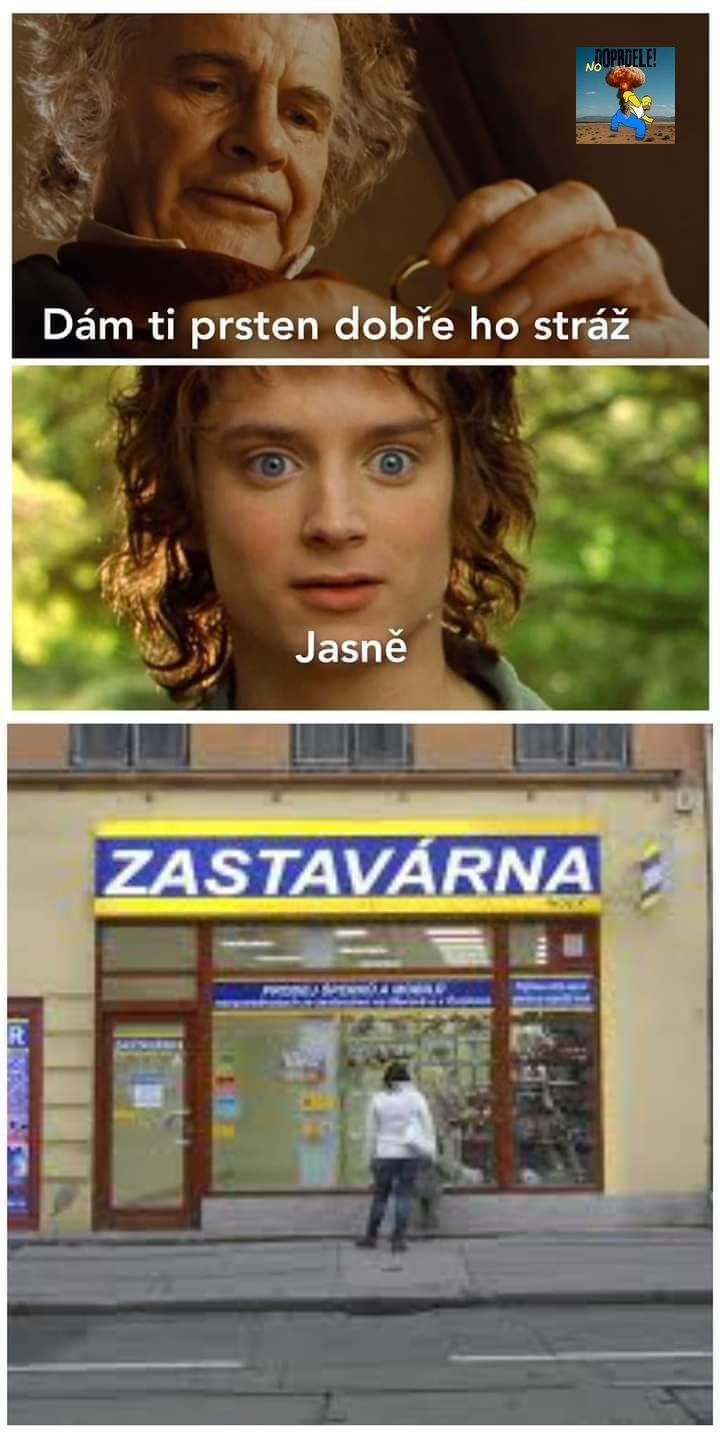Muž dáva prsteň, druhý súhlasí a navštívi záložňu. Komická situácia inšpirovaná fantasy filmom.