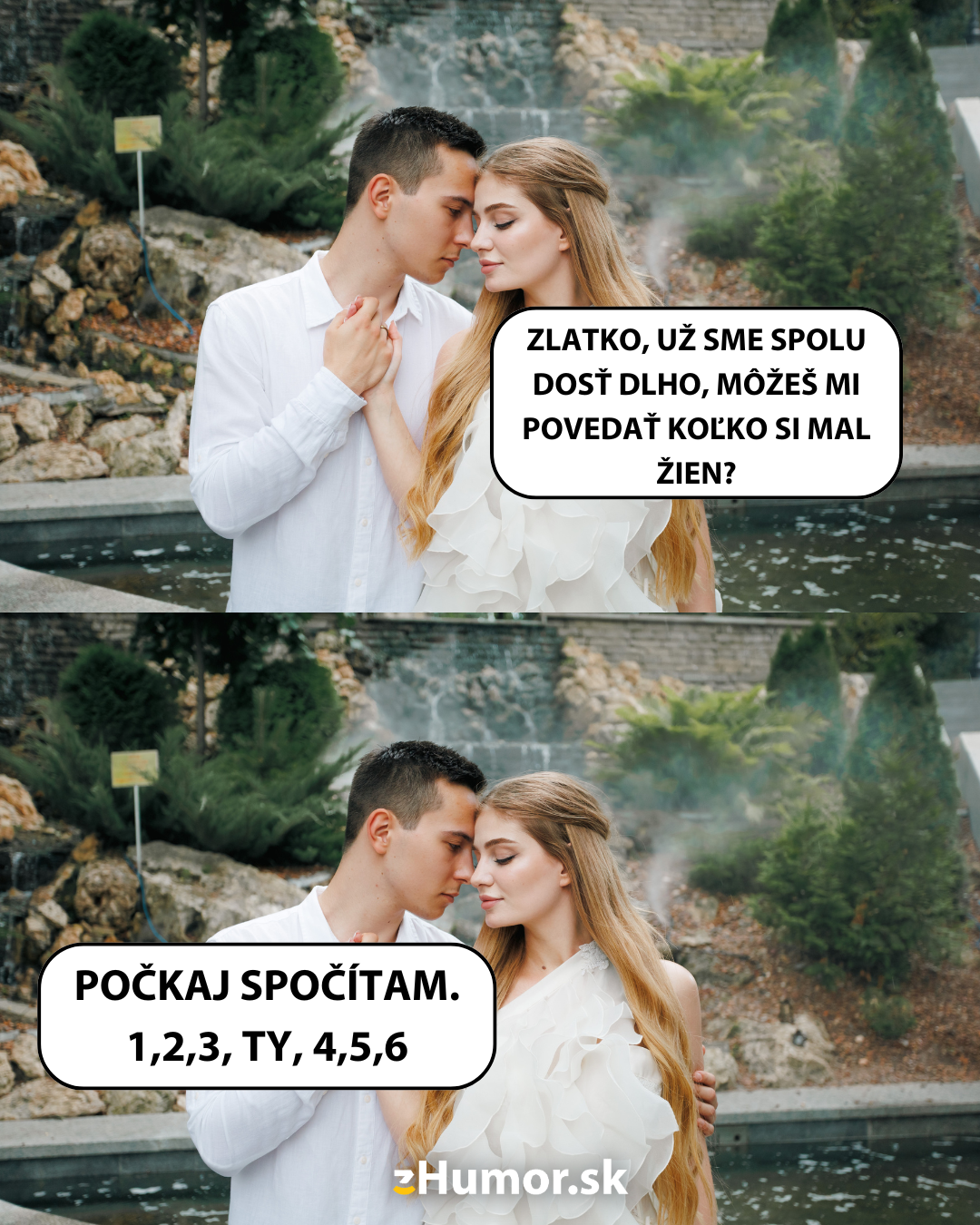Koľko si už mal žien drahý?