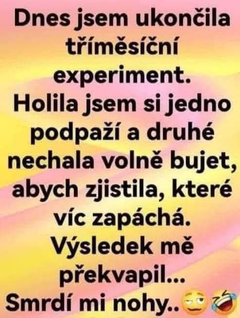 Vtipný text o trojmesačnom experimente s holiacimi dopadmi a výsledkom, že skutočný problém sú smradľavé nohy.