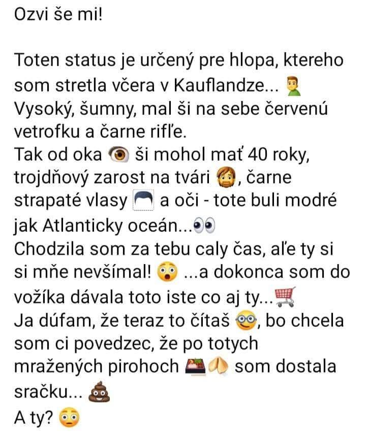 Hľadanie muža s modrými očami z Kauflandu, mal červenú bundu a čierne rifle. Spoznaj sa, ozvi sa mi! 🙋‍♂️💬