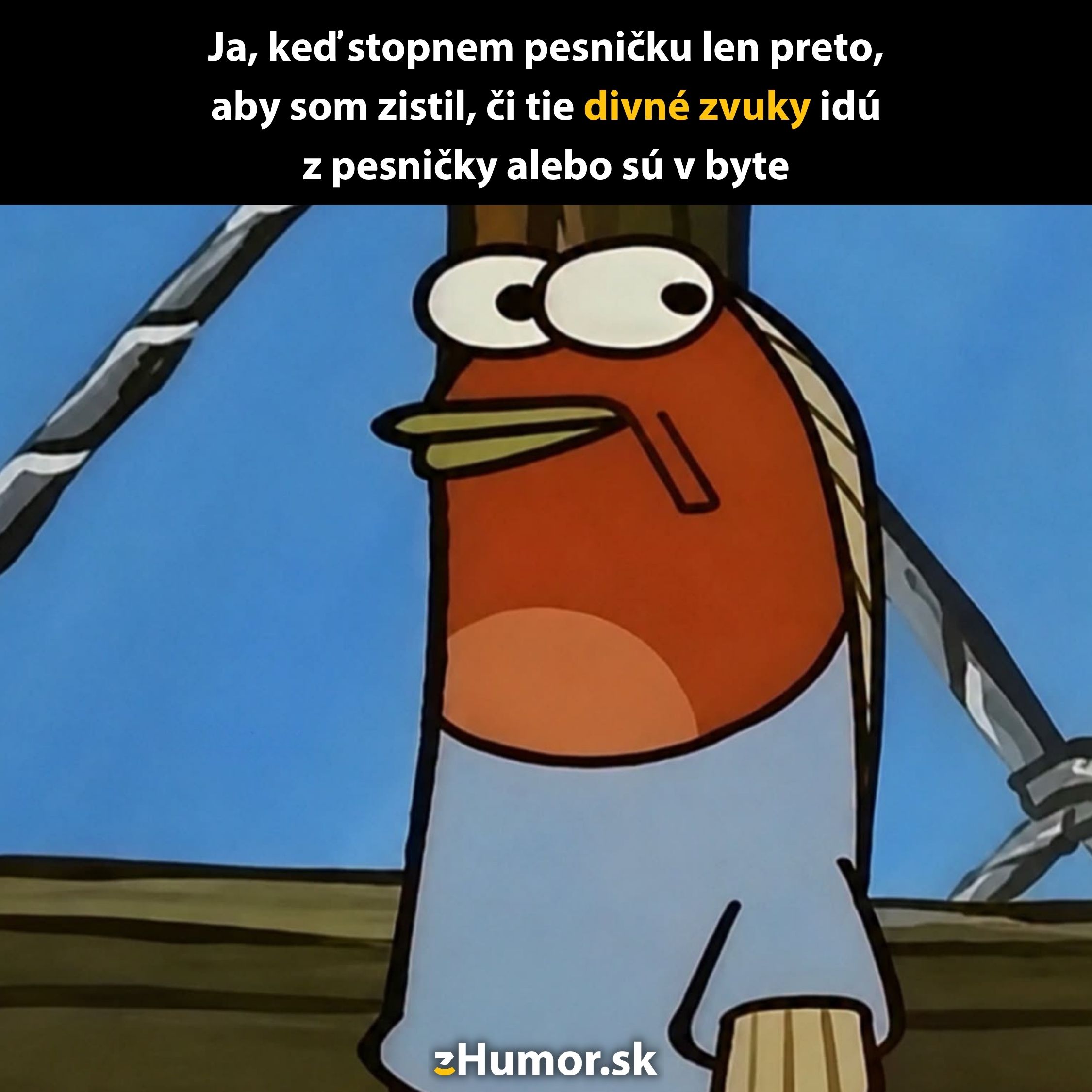 Postavička v zmätenej póze z kresleného seriálu, s textom o zvláštnych zvukoch počas počúvania hudby.