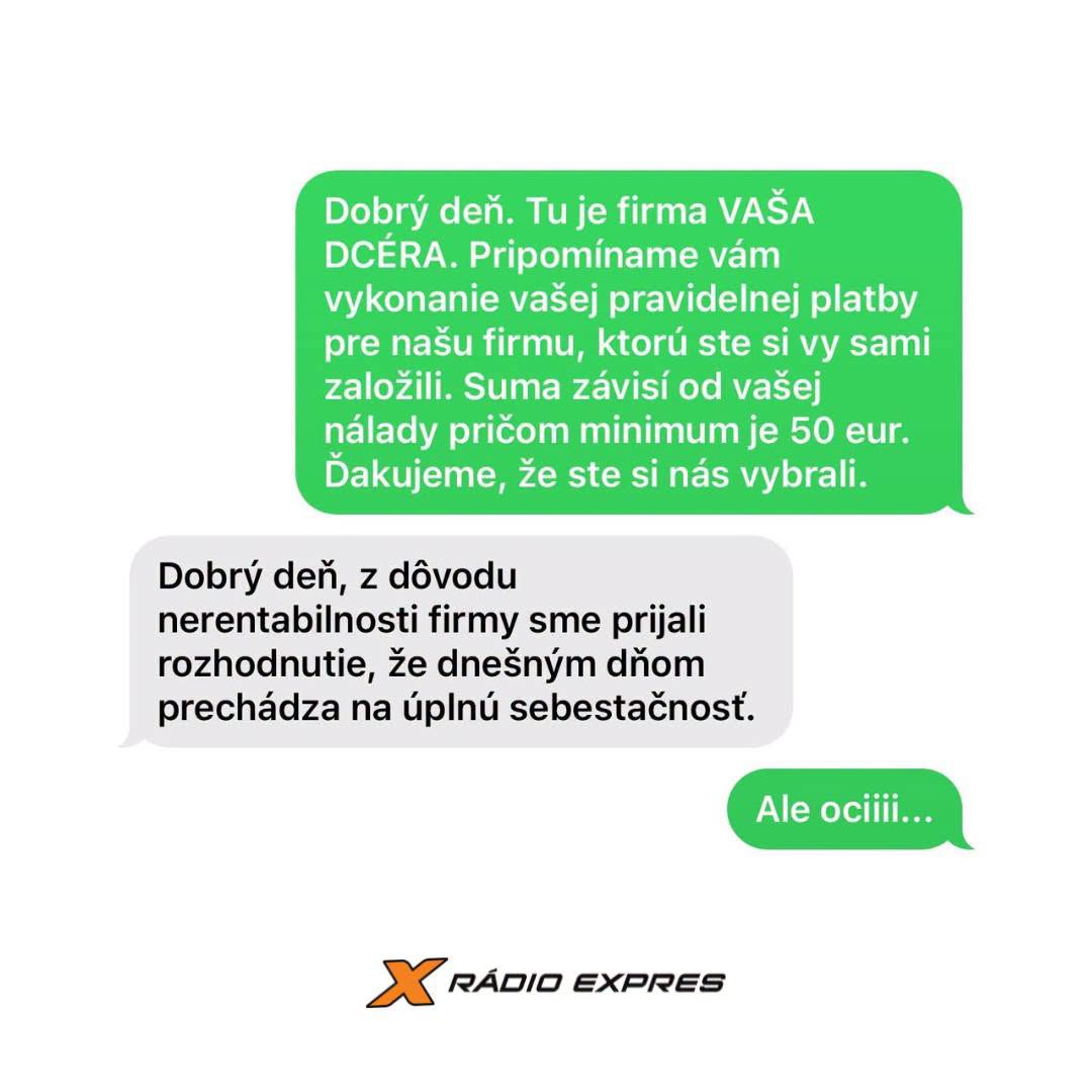 Konverzácia o platbe medzi rodičmi a dcérou, ktorá prechádza na finančnú sebestačnosť. Rádio Expres logo.