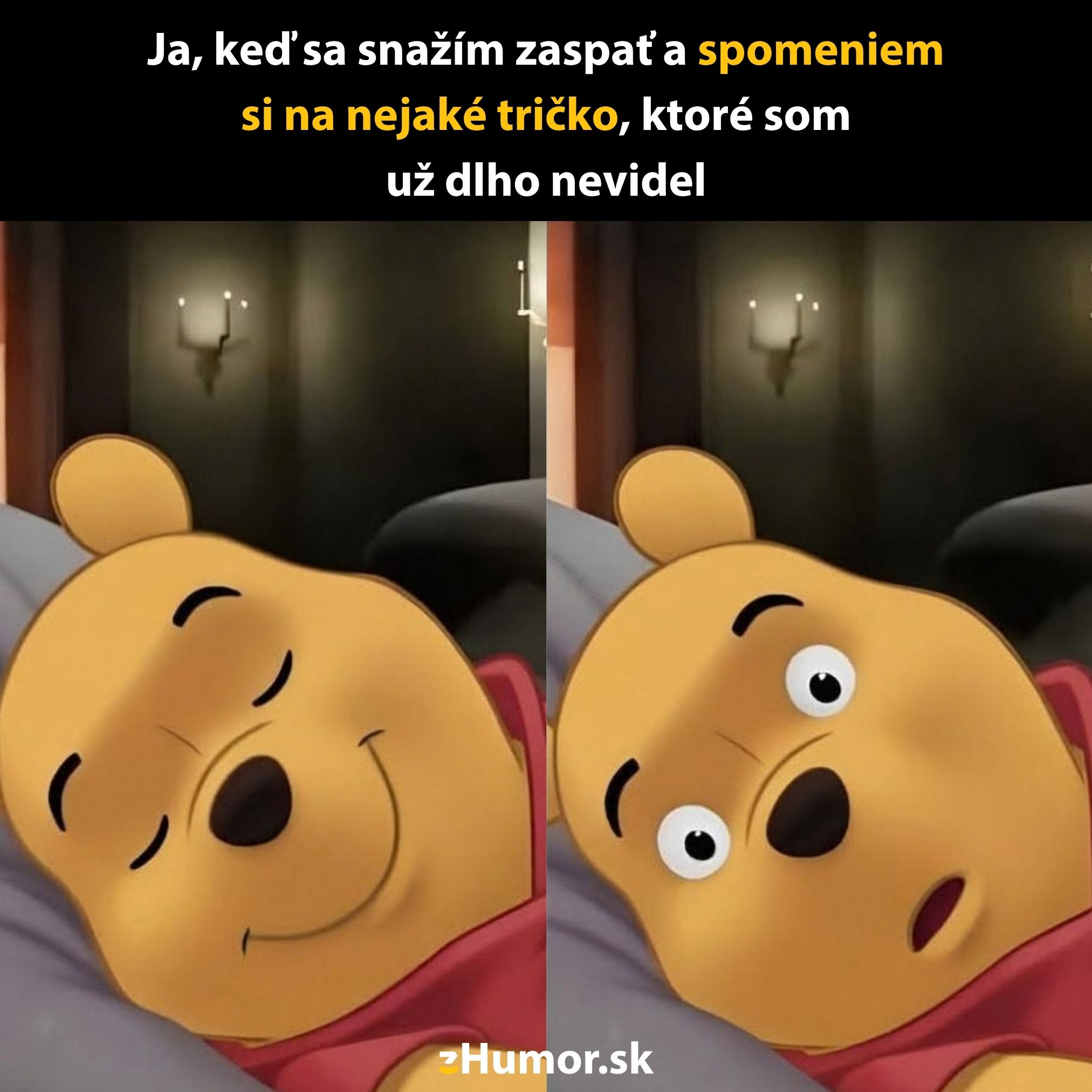 Medvedík sa prebudí s prekvapením po spomienke na stratené tričko v posteli.