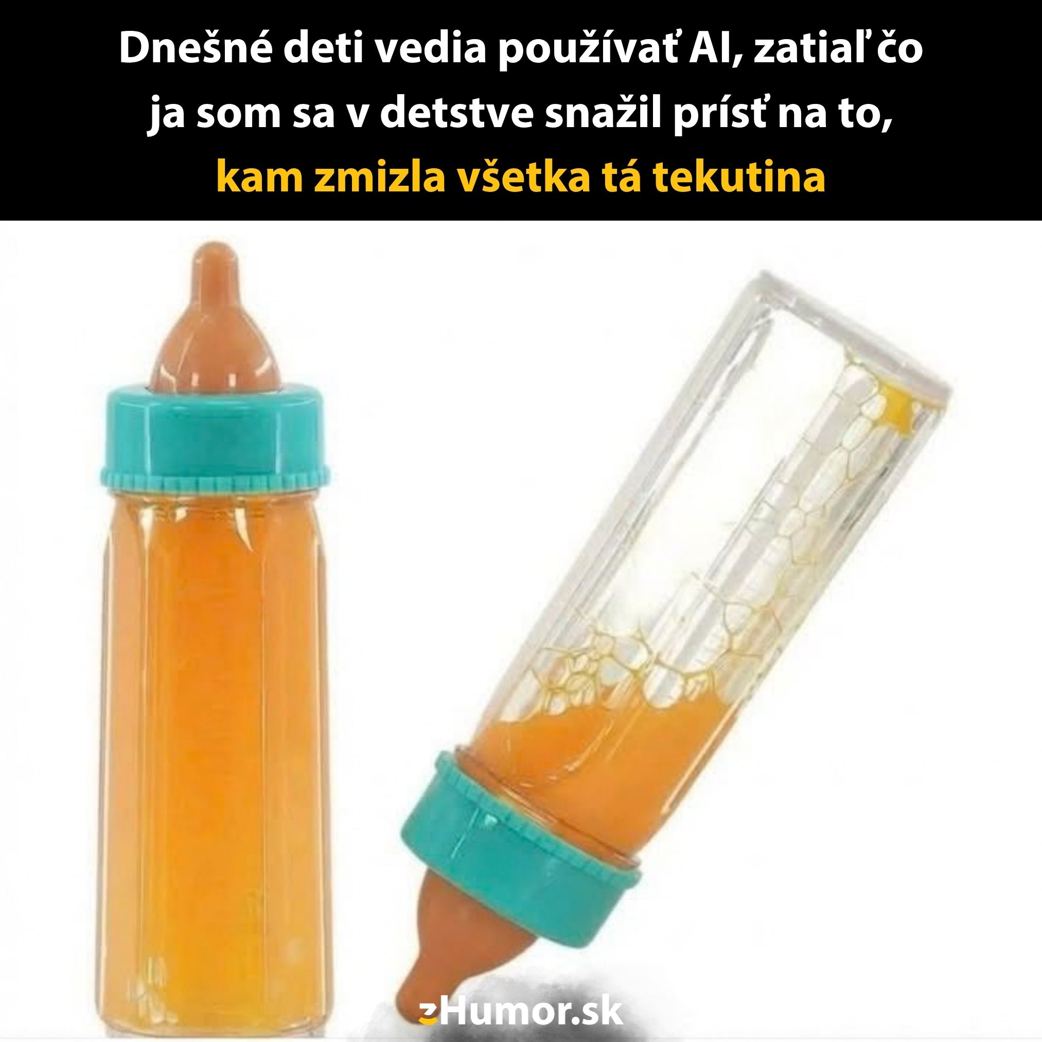Detské fľaše s ilúziou zmiznutej tekutiny, vtipné porovnanie s modernými technológiami a detským zvedavým svetom.