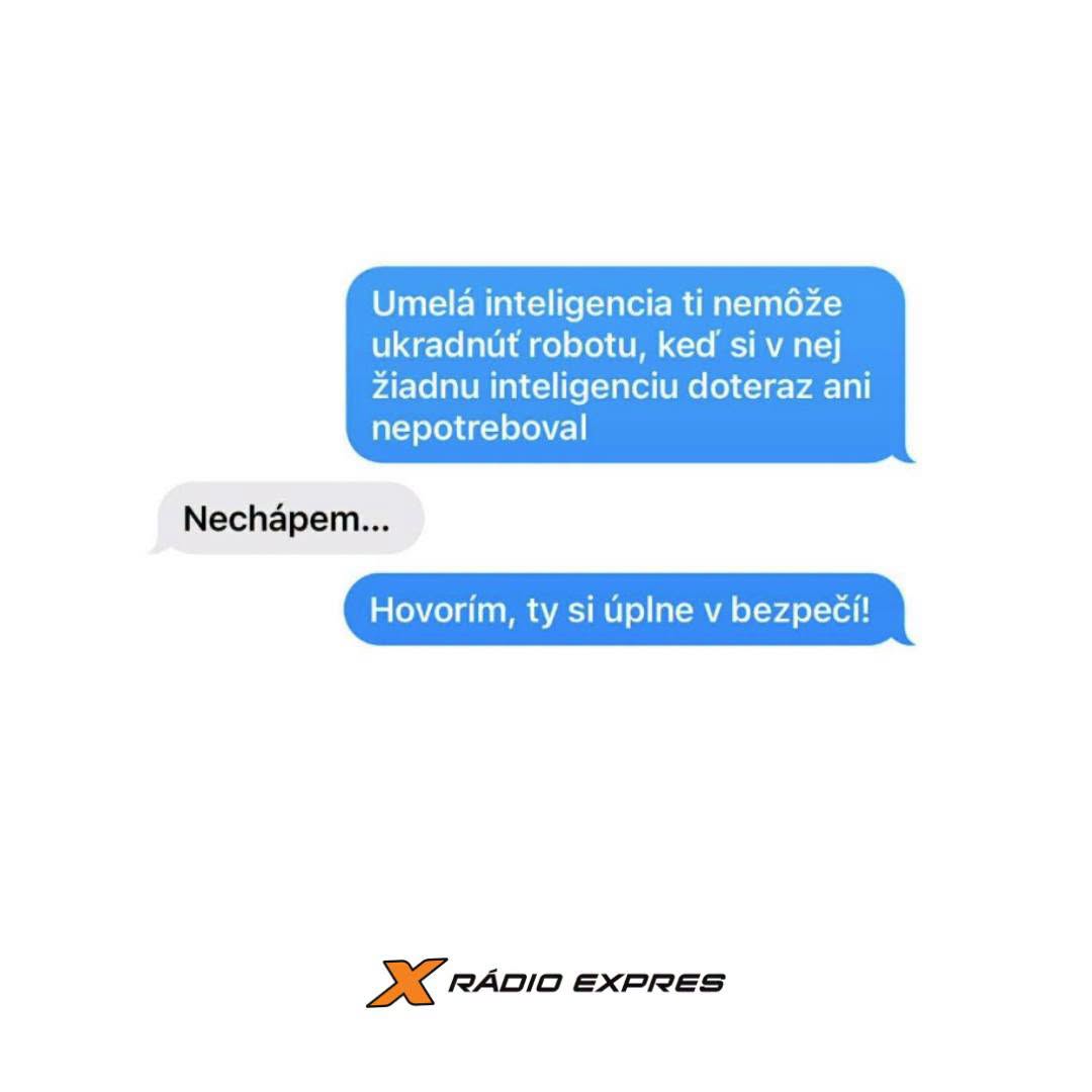 Zábavná konverzácia o tom, ako umelá inteligencia neukradne prácu bez inteligencie na začiatku. Textová bublina humor.