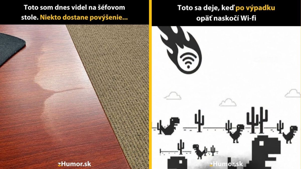 Škvrna na stole s humorom o povýšení a Wi-Fi dinosaurus po výpadku.